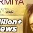 Aankhon Ke Darmiya Rishbh Tiwari Kanikka Kapur Vibhav Roy New Hindi Love Songs 2020