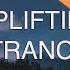 Uplifting Trance Mix 007 August 2021 OM TRANCE