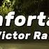 Victor Ray Comfortable Lyrics