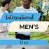 Why We Celebrate International Men S Day Shortsvideo Mensday Shorts