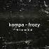 Kompa Frozy Shes From The Islands X Dont Copy My Flow Slowed Reverb