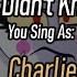 Karaoke You Didn T Know Charlie Vaggie And Lute