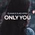 ELMAN Vlad Hosh Only You Official Audio