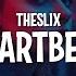 TheSliX Heartbeat