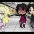 Бро смотри Девка без лифчика Gacha Life Power Of Mind Jeff