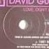 David Guetta Feat Chris Willis Love Don T Let Me Go Main Mix