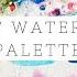 My Current Watercolor Palette Schmincke Daniel Smith Sennelier More