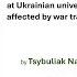 Echoes Of War Assessment Of Inclusion At Ukrainian Universities For Those Tsybuliak Natalia