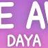 Daya Hide Away Lyrics