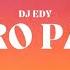 DJ Edy Piro Papi Original Mix