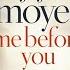 Me Before You Book Summary Jojo Moyes Plot Analysis Themes Characters Audiobook