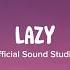 Lazy Official Sound Studio