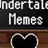 SCPs React To Undertale Memes GC