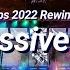 Sick Drops 2022 Rewind Mix 2nd 50 Tracks In 32 Minutes Progressive House