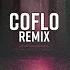 Reflections Coflo Remix