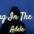 Adele Rolling In The Deep Slowed Reverb Live One Night Only