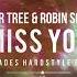 Oliver Tree Robin Schulz Miss You Elyades Hardstyle Edit Free Release