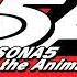 Break In To Break Out Persona 5 The Animation OST Extended