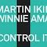 Martin Ikin Winnie Ama Control It Ext Mix Https Www Traxsource Com Title 2275085 Control It