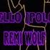 Hello Hello Hello Polo Pan Remix Remi Wolf Lyrics Video Clean Version