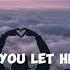 LET HER GO Music Travel Love Cover Lyrics