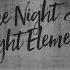 Night Elements