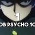 1 Mob Psycho 100 III Slowed Reverb