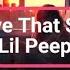 Save That Shit Lil Peep Lyrics