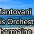 Mantovani His Orchestra Charmaine 1951 A Side