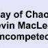 Kevin MacLeod Day Of Chaos