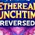 Ethereal Lunchtime REVERSED My Singing Monsters
