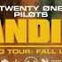 Twenty One Pilots Bandito Bandito Tour Fall Leg Studio Version