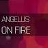 Angelus On Fire Extended Mix Regenerate