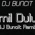 Hamil Duluan DJ Buncit Remix