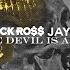 Rick Ross The Devil Is A Lie Ft JAY Z Audio Explicit