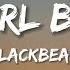 Blackbear Hot Girl Bummer Lyrics