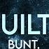 BUNT Guilty Remix Extended Originalton I M Feeling Good Today