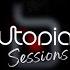 Utopia Sessions 107