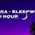 Akiaura Sleepwalker 1 Hour