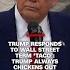 Trump Responds To Wall Street Term TACO Trump Always Chickens Out