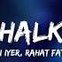 Mahalakshmi Iyer Rahat Nusrat Fateh Ali Bol Na Halke Halke Full Song Lyrics Jhoom Barabar Jhoom