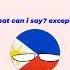 You Re Welcome Memes Countryballsedit Countryballs Philippines China Floods