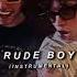 RUDE BOY Edit Audio Instrumental