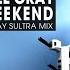 The Weekend Michael Gray Sultra Instrumental Mix