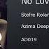 Xpectra Feat Dilnoza Islomova No Love Stefre Roland Deep Remix