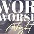 Word And Worship Night