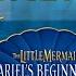 I REMEMBER Lyrics The Little Mermaid 3