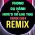 Phong Dạ Hành X Here S Go Like This Wanji Remix Tiktok 2024 风夜行 越南鼓 蒋雪儿 Khmer Remix DJ抖音版