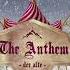 The Anthem Der Alte Festival Mix Dimitri Vegas Like Mike Vs Timmy Trumpet