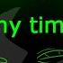 Never Associate Me With This Animatic Ever Again Pls